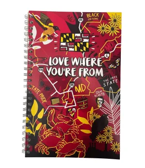 Love Where You're From / Spiral Notebook