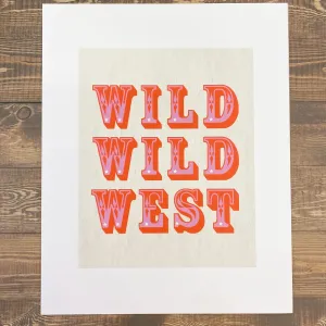 Wild Wild West Art Print